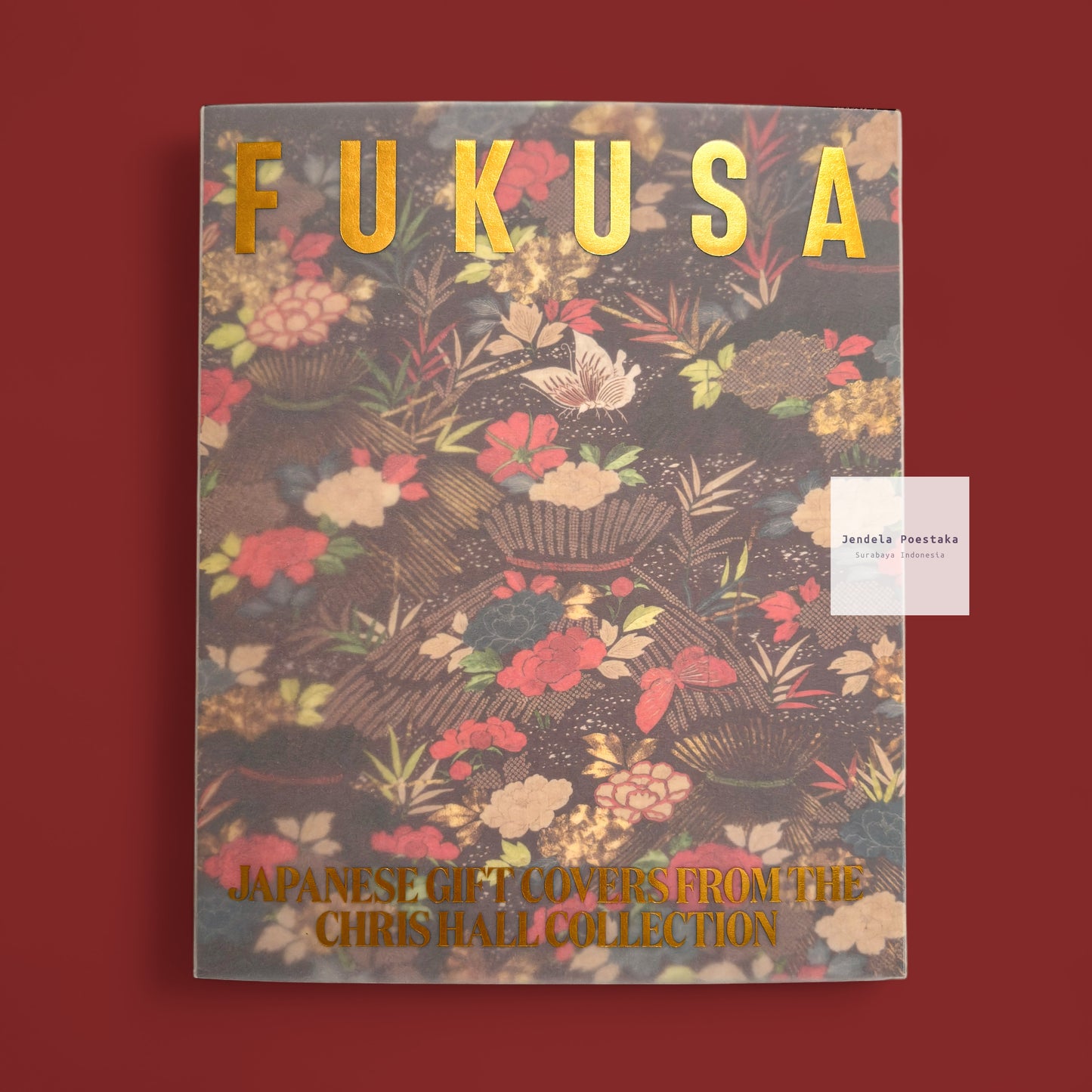 Fukusa: Japanese Gift Covers from the Chris Hall Collection