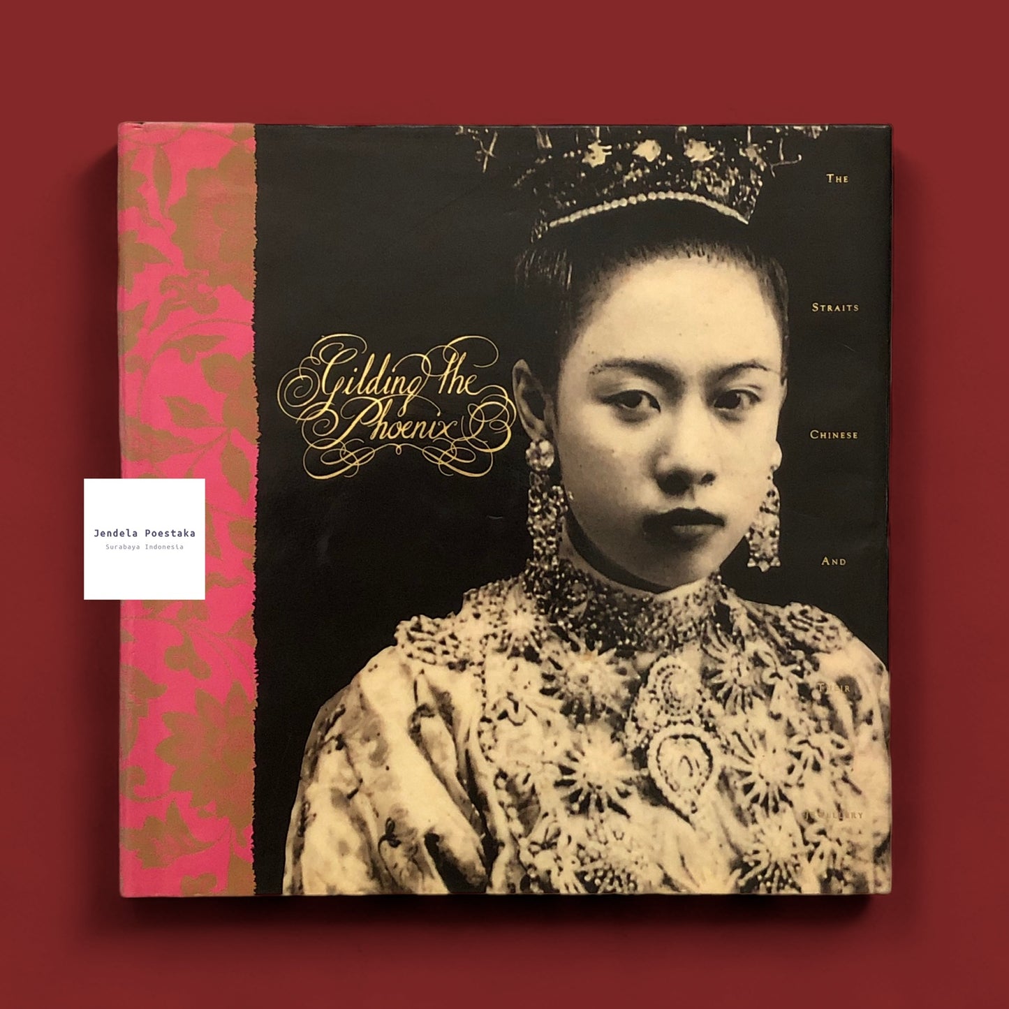 Gilding the Phoenix: The Straits Chinese and Their Jewellery