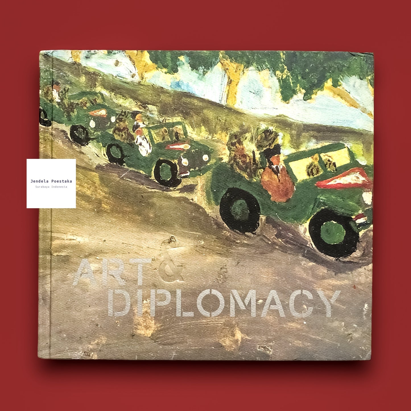 Art & Diplomacy, 1945-1950 / Seni & Diplomasi, 1945-1950