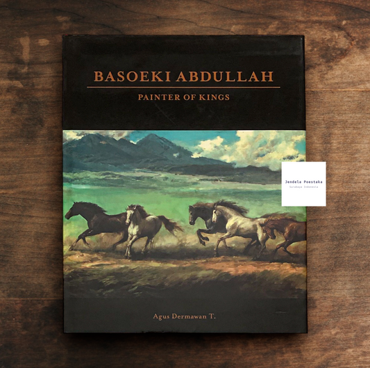 Basoeki Abdullah: Painter of Kings