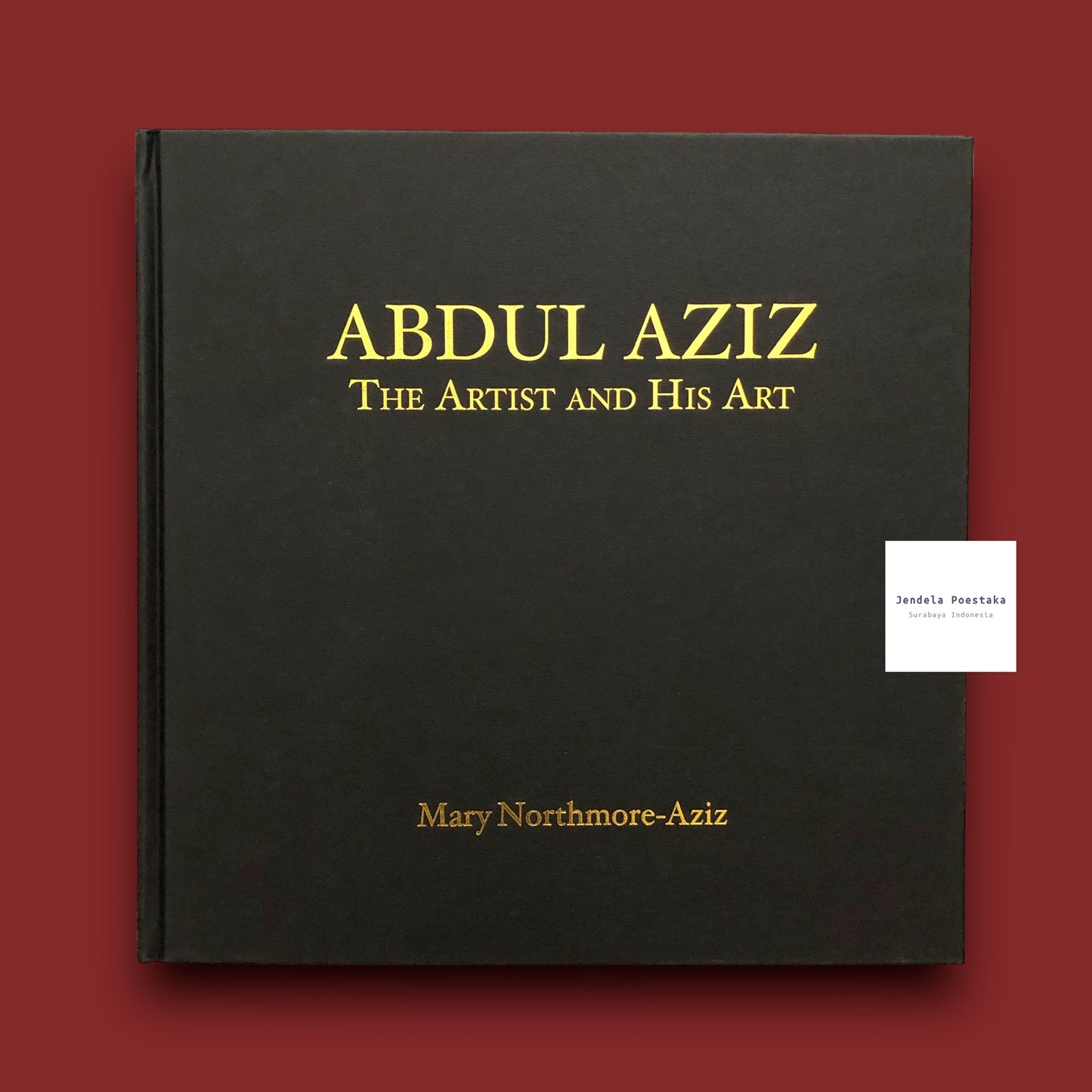 Abdul Aziz: The Artist and His Art