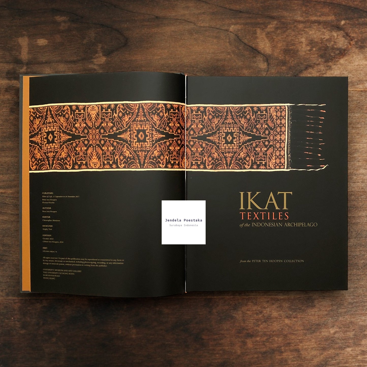 Ikat Textiles of the Indonesian Archipelago: from the Peter ten Hoopen Collection