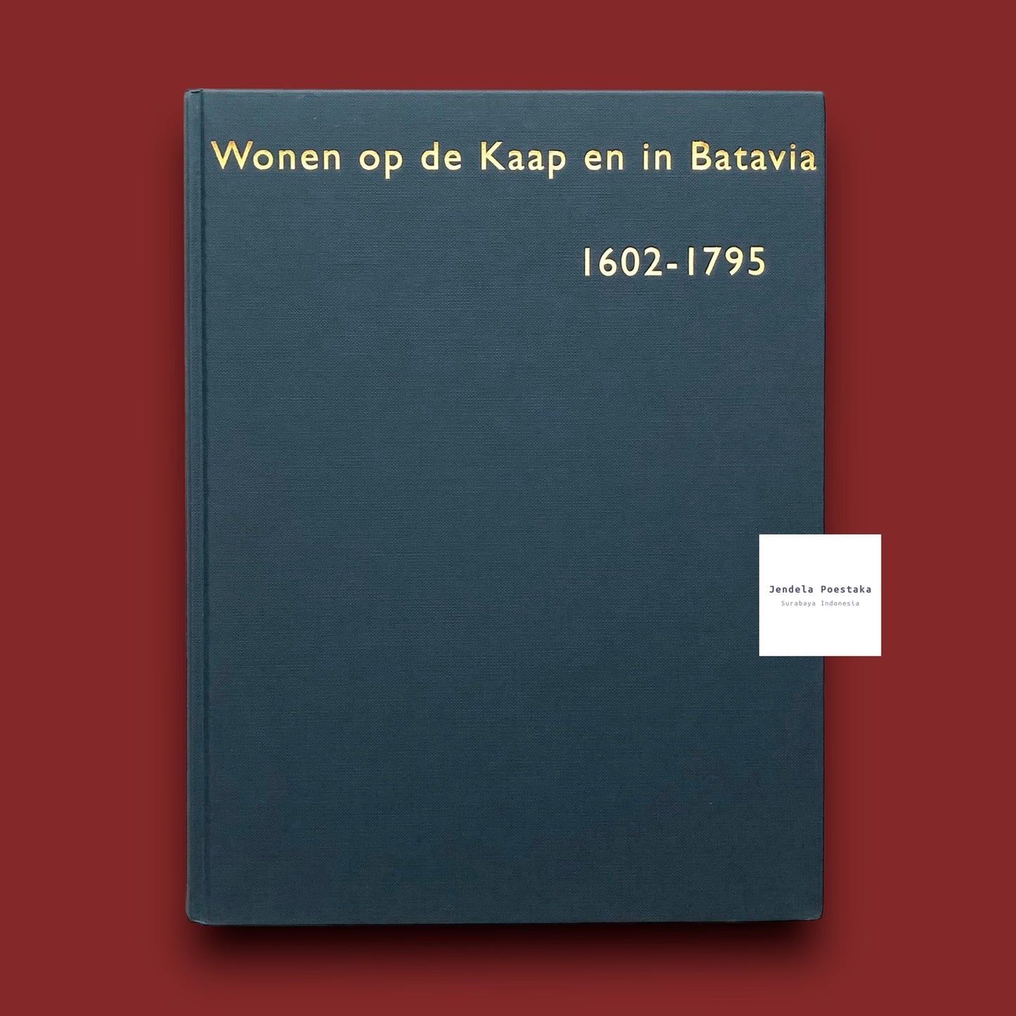 Wonen op de Kaap en in Batavia 1602-1795