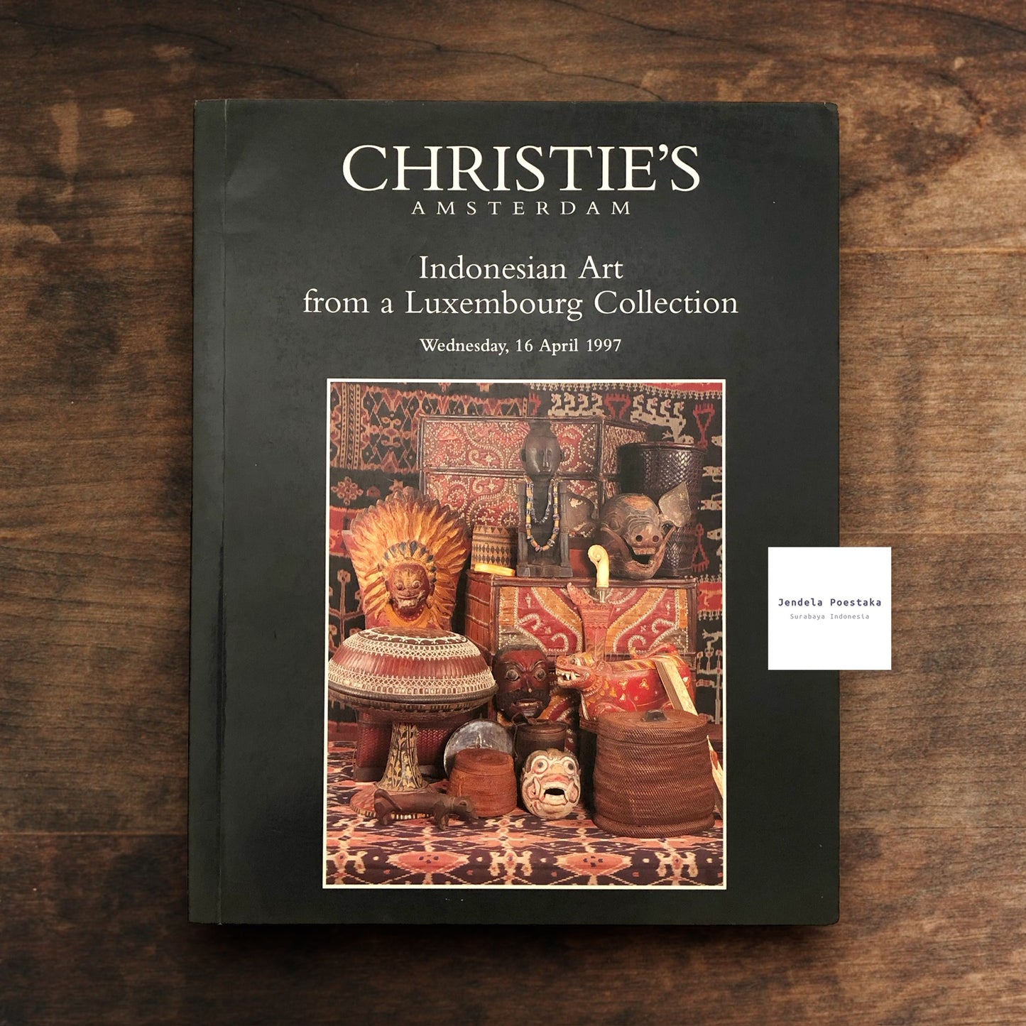 Christie’s Amsterdam: Indonesian Art From a Luxembourg Collection. Wednesday, 16 April 1997