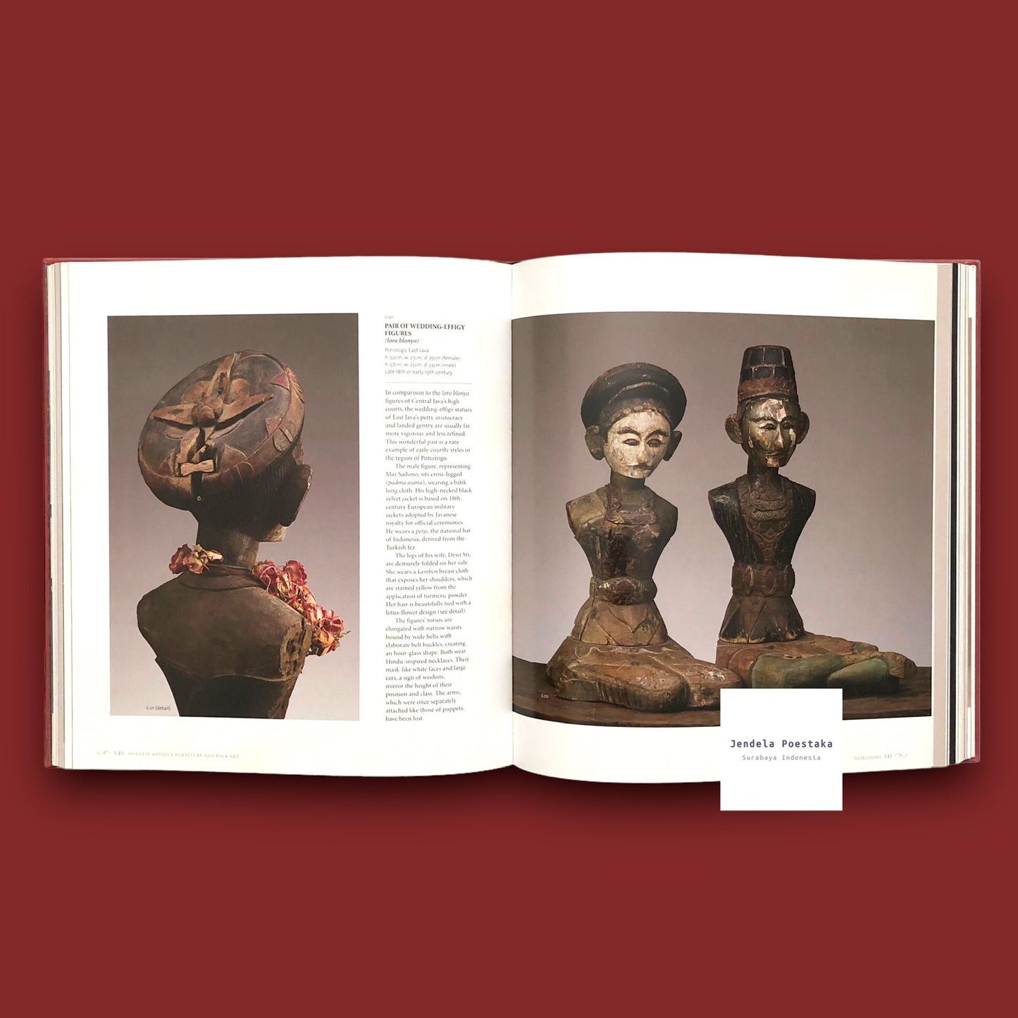 Javanese Antique Furniture And Folk Art: The David B. Smith and James Tirtoprodjo Collection