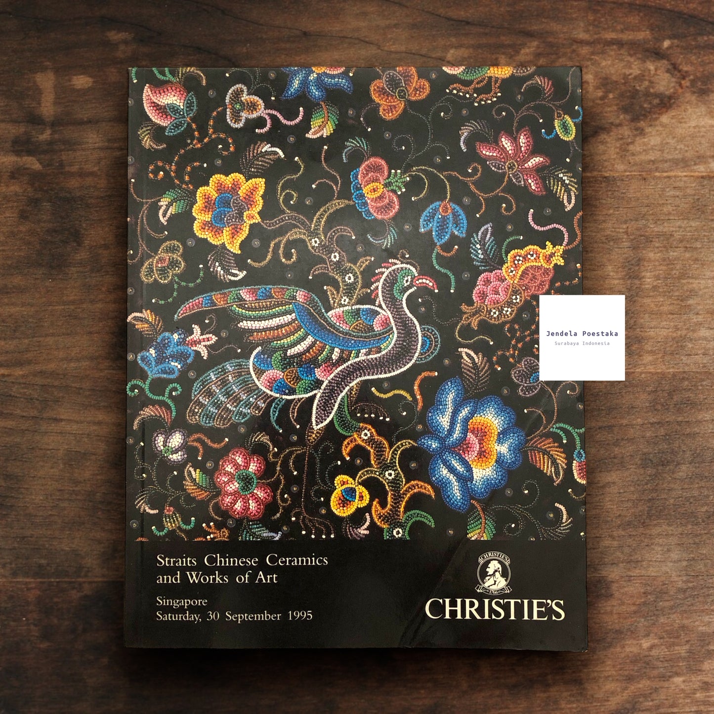 Christie’s Singapore: Straits Chinese Ceramics and Works of Art. Saturday 30 September 1995