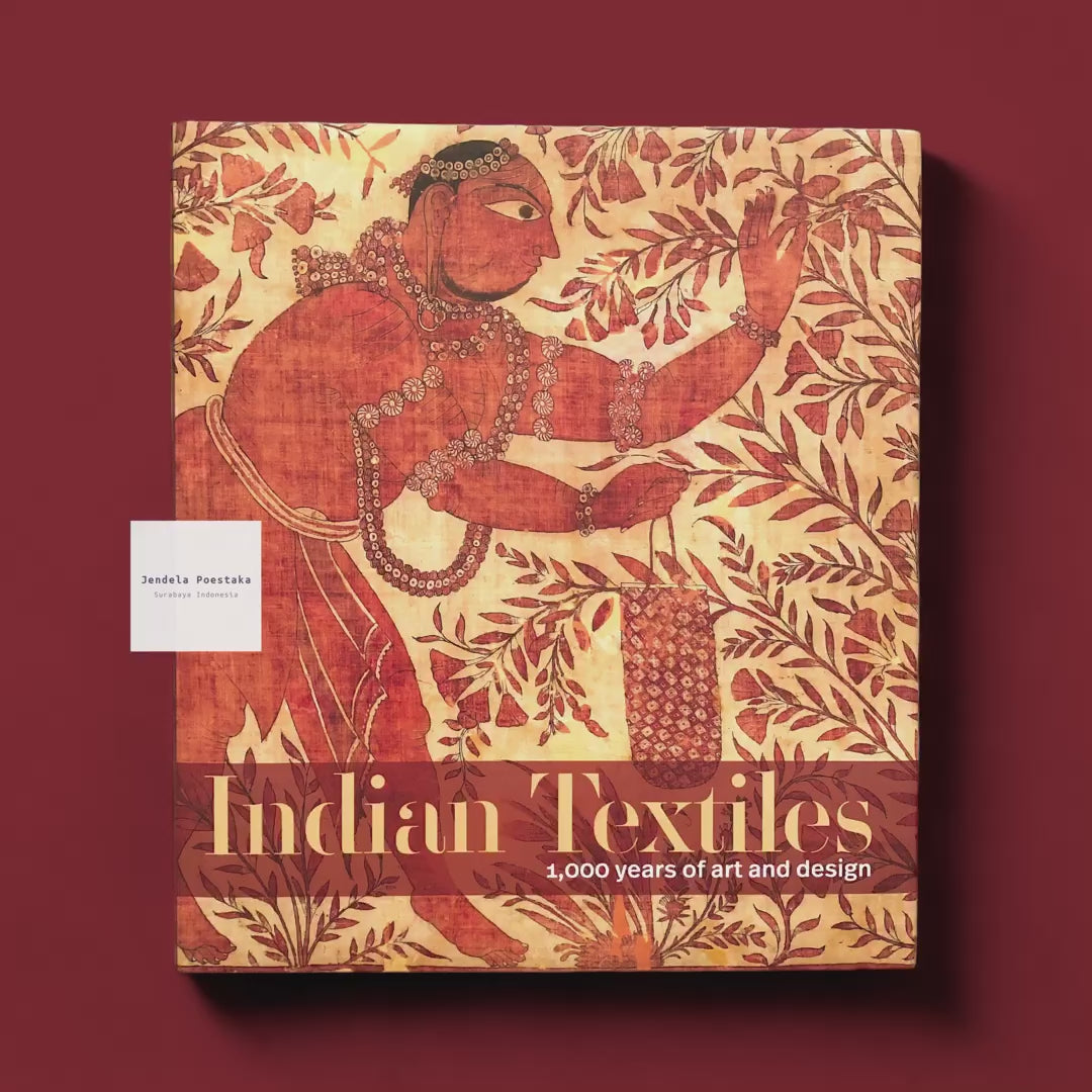Indian Textiles: 1,000 Years of Art & Design – Jendela Poestaka