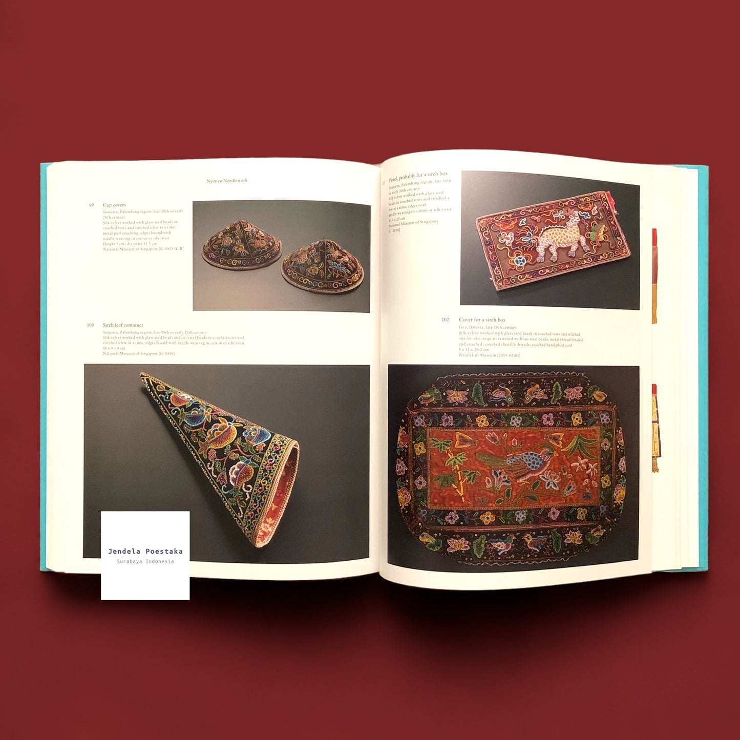 Nyonya Needlework: Embroidery and Beadwork in the Peranakan World