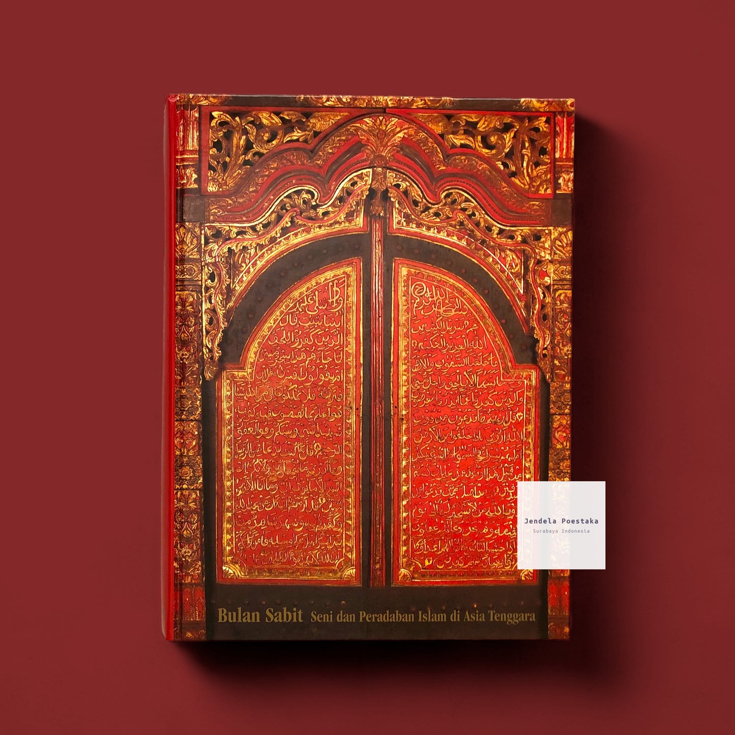 Crescent Moon: Islamic Art And Civilisation in Southeast Asia