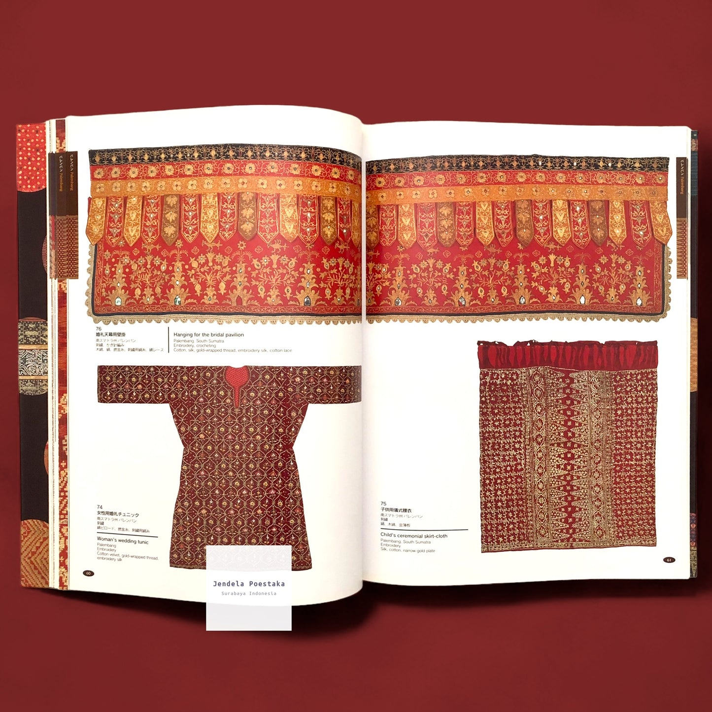 Weaving, Dyeing and Embroidery: Diversity in Sumatran Textiles from the Eiko Kusuma Collection