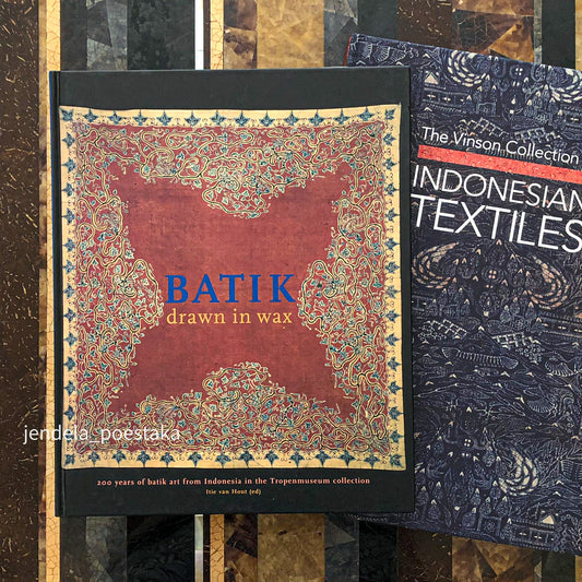 Batik - Drawn in Wax: 200 Years of Batik Art from Indonesia in the Tropenmuseum Collection