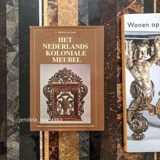 Het Nederlands Koloniale Meubel: Studie over meubels in de voormalige Nederlands Koloniën Indonesië en Sri Lanka